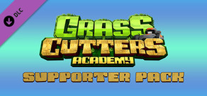 Grass Cutters Academy - Supporter Pack