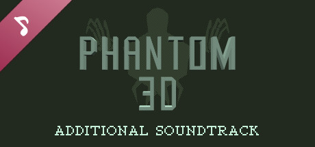 Phantom 3D Additional Soundtrack banner image