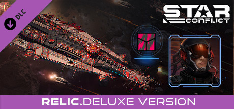 star conflict - relic (deluxe edition) vertical card thumbnail