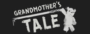 Grandmother's Tale
