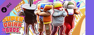 SUPER DRINK BROS.POP-STREET-BROTHERS Vol1