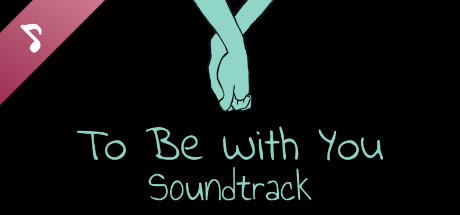 To Be With You Soundtrack banner image