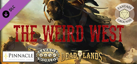 Fantasy Grounds – Deadlands: The Weird West (Core Rules Book)