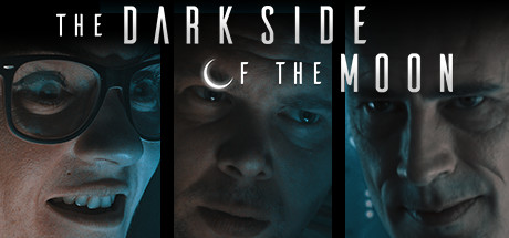 Image for The Dark Side of the Moon: An Interactive FMV Thriller
