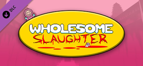 Wholesome Slaughter - Deluxe Edition banner image