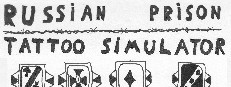 Russian Prison Tattoo Simulator