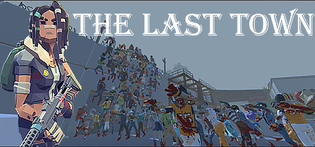 The Last Town: Excape Cover Image