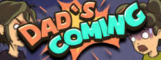 Dad's Coming 게임 이미지