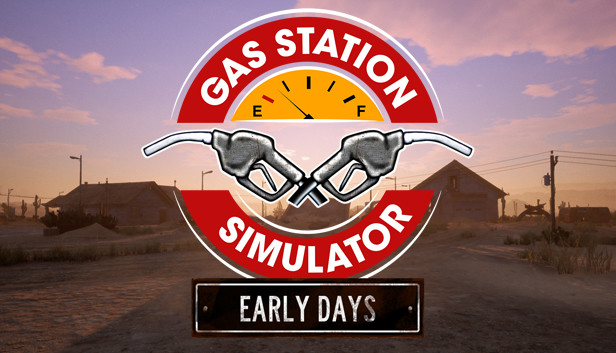 Gas Station Simulator: Prologue - Early Days en Steam