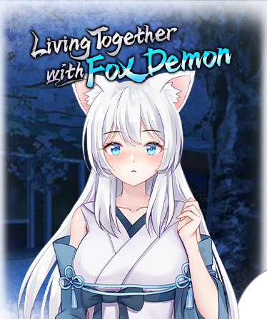 Living together with Fox Demon