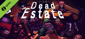 Dead Estate Demo