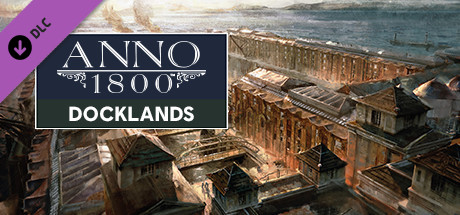 Anno 1800 - Docklands banner image