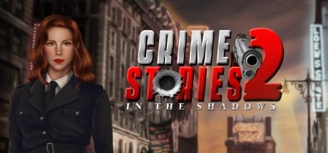 Crime Stories 2: In the Shadows Cover Image