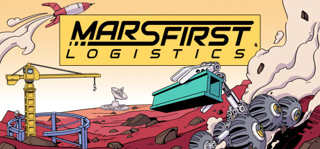 Steam header art for Mars First Logistics