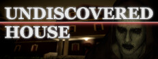 Undiscovered House
