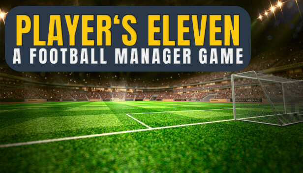 Player's Eleven - A Football Manager Game on Steam