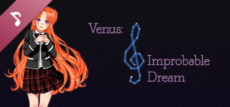 Venus: Improbable Dream Soundtrack banner image