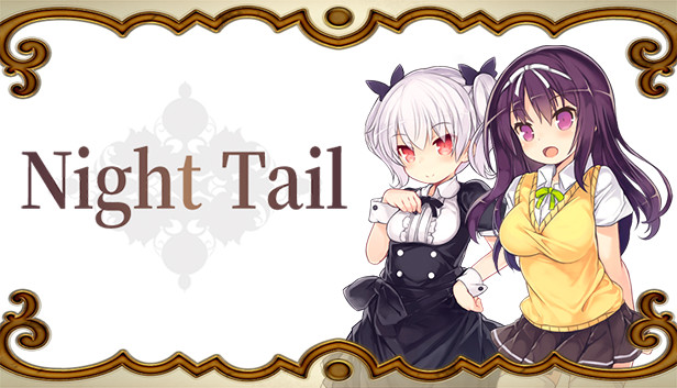 Night tail 2. Night-Tail-1. Night Tail Episode 3.