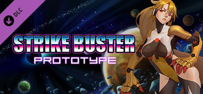 Strike Buster Prototype - Valen DLC