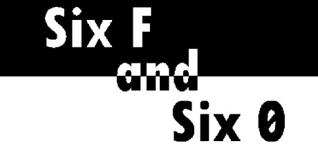 Six F and Six 0 Cover Image