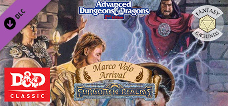 Fantasy Grounds - D&D Classics: Marco Volo Arrival (2E) banner image