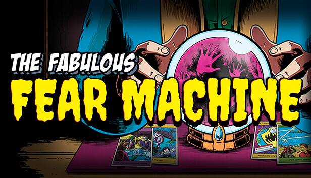 Capsule image of "The Fabulous Fear Machine" which used RoboStreamer for Steam Broadcasting