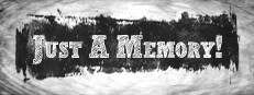 Just A Memory!