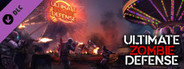 Ultimate Zombie Defense - The Carnival Map