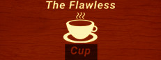 The Flawless Cup