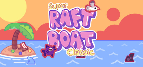 Super Raft Boat Classic Cover Image