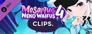 Mosaique Neko Waifus 4 Clips