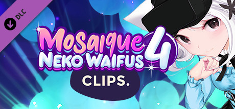 Mosaique Neko Waifus 4 Clips banner image