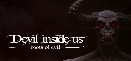 Devil Inside Us: Roots of Evil Cover Image