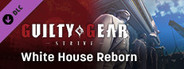 GGST Additional Battle Stage 2 - White House Reborn