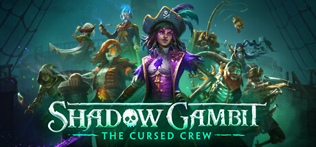 Shadow Gambit: The Cursed Crew header image