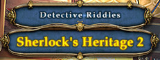 Detective Riddles - Sherlock's Heritage 2