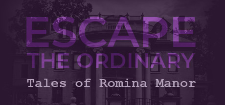 Escape The Ordinary: Tales of Romina Manor Cover Image