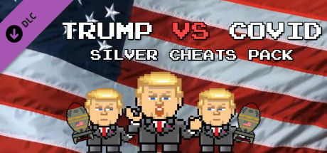 Trump VS Covid: Silver Cheats Pack