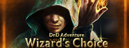 DnD Adventure: Wizard's Choice