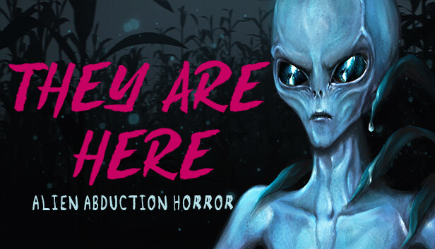 Steam：They Are Here: Alien Abduction Horror