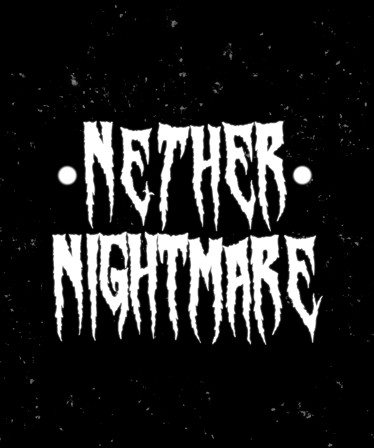 Nether Nightmare
