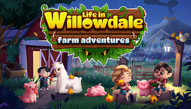 Life in Willowdale: Farm Adventures no Steam