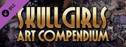 Skullgirls: Digital Art Compendium