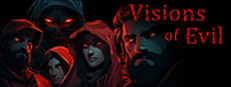 Visions of Evil