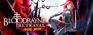 BloodRayne Betrayal: Fresh Bites