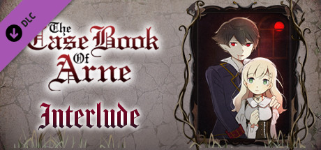 The Case Book of Arne Interlude banner image