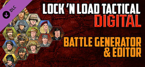 Lock 'n Load Tactical Digital: Battle Generator & Editor