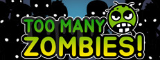 Too Many Zombies!