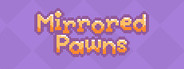 Mirrored Pawns