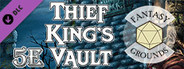 Fantasy Grounds - Thief King's Vault